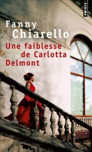 couv-une-faiblesse-de-carlotta-delmont-poche